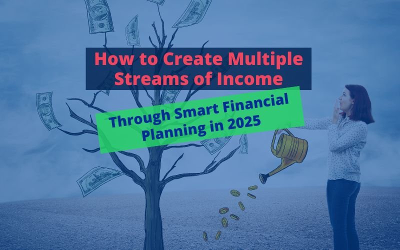 Building Multiple Income Streams in the U.S.: Strategies for a Stable Financial Future in 2026